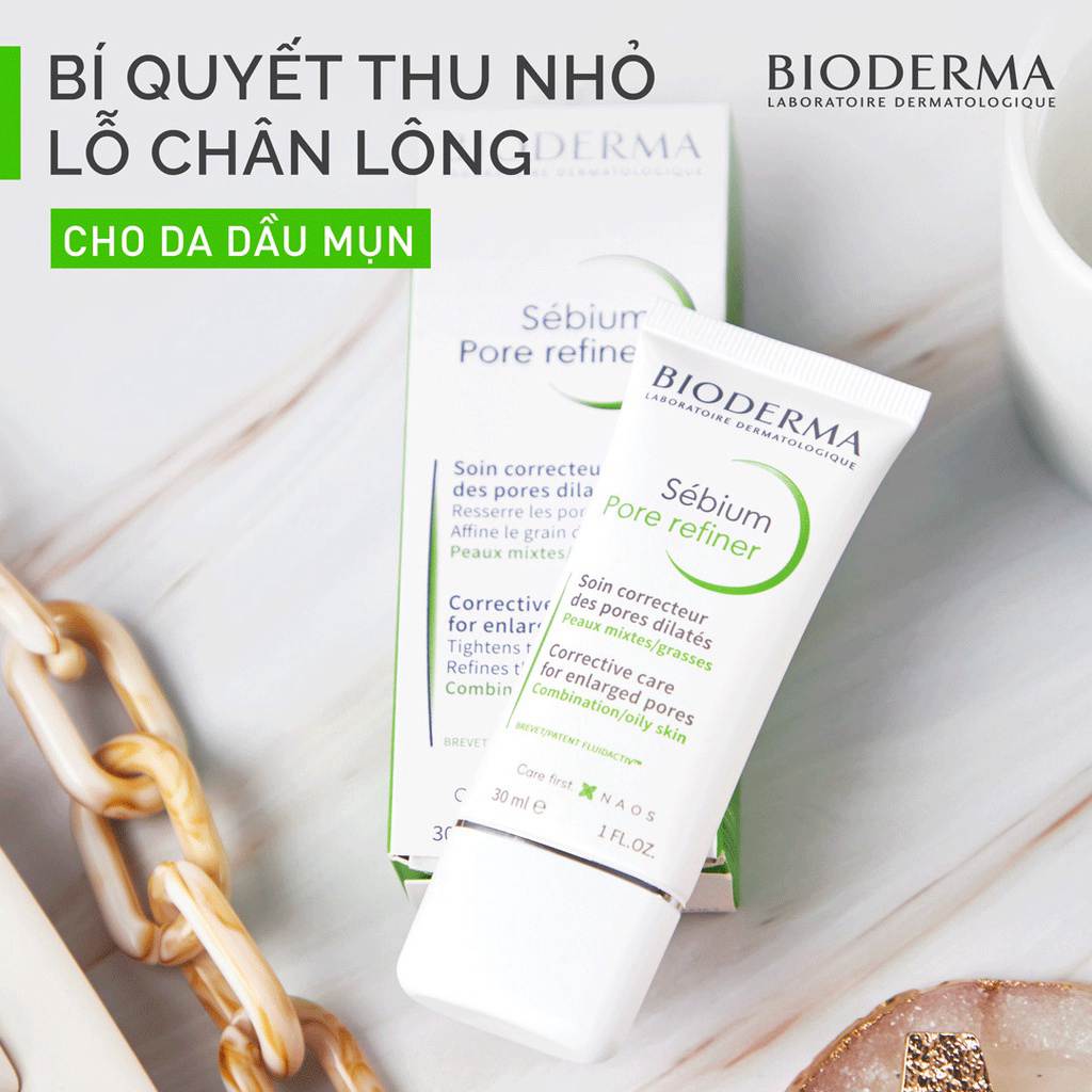 Kem Dưỡng Bioderma Sebium Pore Refiner Thu Nhỏ Lỗ Chân Lông 30ml