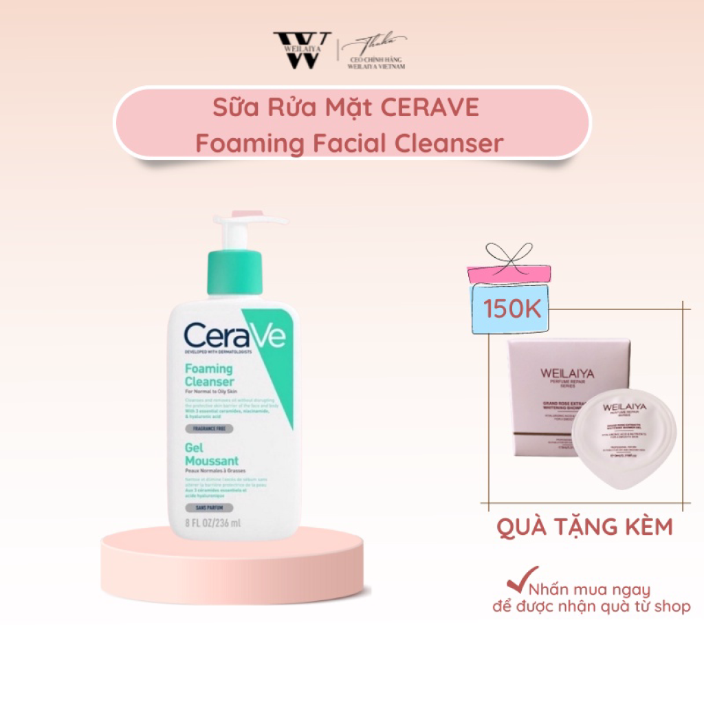 Sữa Rửa Mặt Cerave Dành Cho Da Thường Và Da Dầu Cerave Foaming Facial Cleanser 236ml